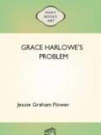 Grace Harlowe's Problem