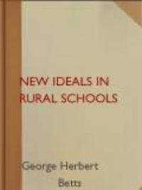 New Ideals In Rural Schools