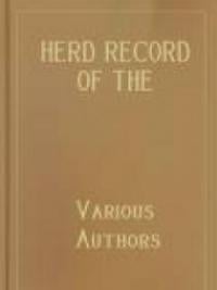Herd Record Of The Association Of Breeders Of Thorough-Bred Neat Stock