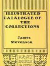 Illustrated Catalogue Of The Collections Obtained From The Pueblos Of Zuni New Mexico