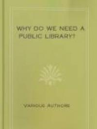 Why Do We Need A Public Library?