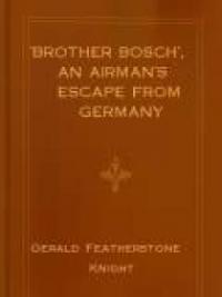 'Brother Bosch', An Airman's Escape From Germany