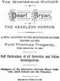 The Mysterious Murder Of Pearl Bryan