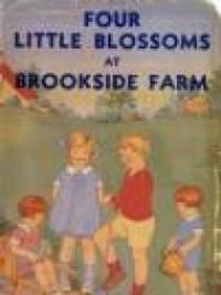 Four Little Blossoms At Brookside Farm