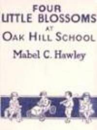 Four Little Blossoms At Oak Hill School