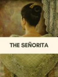 The Señorita